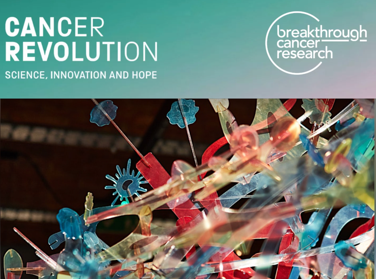Cancer Revolution: Science, Innovation and Hope – Aug 15th to Sept 5th (Free&nbsp;Event)